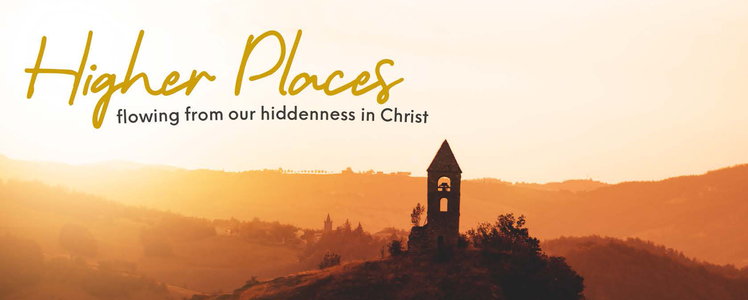 The Well Higher Places Banner